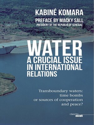 cover image of Water, a crucial issue in international relations